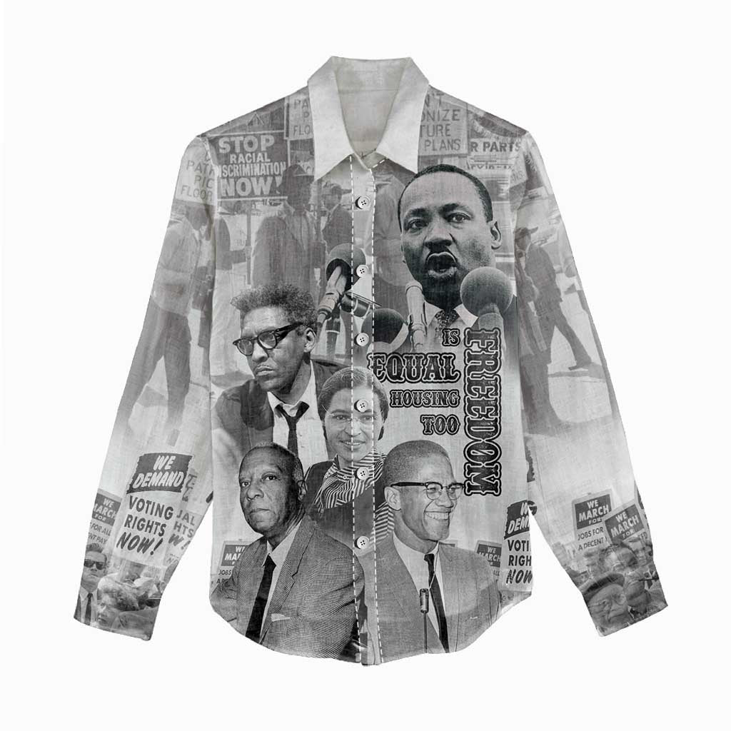 Civil Rights Leaders Women Casual Shirt Freedom Is Equal Housing Too