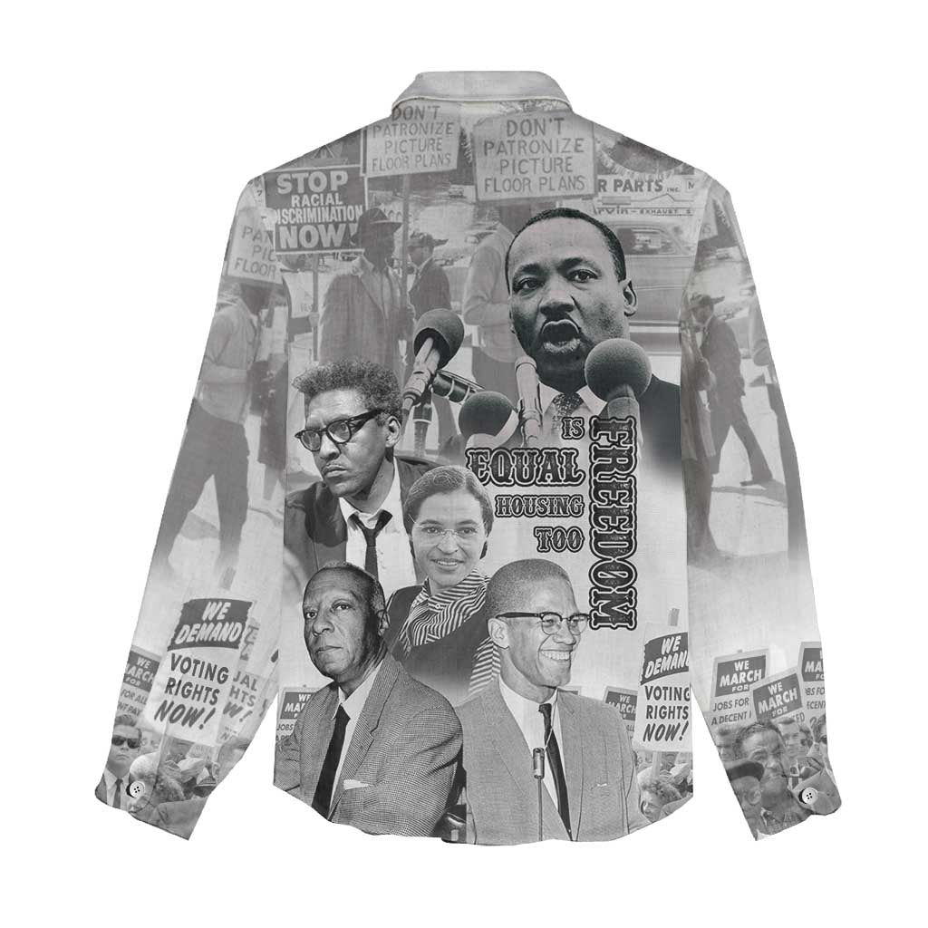 Civil Rights Leaders Women Casual Shirt Freedom Is Equal Housing Too