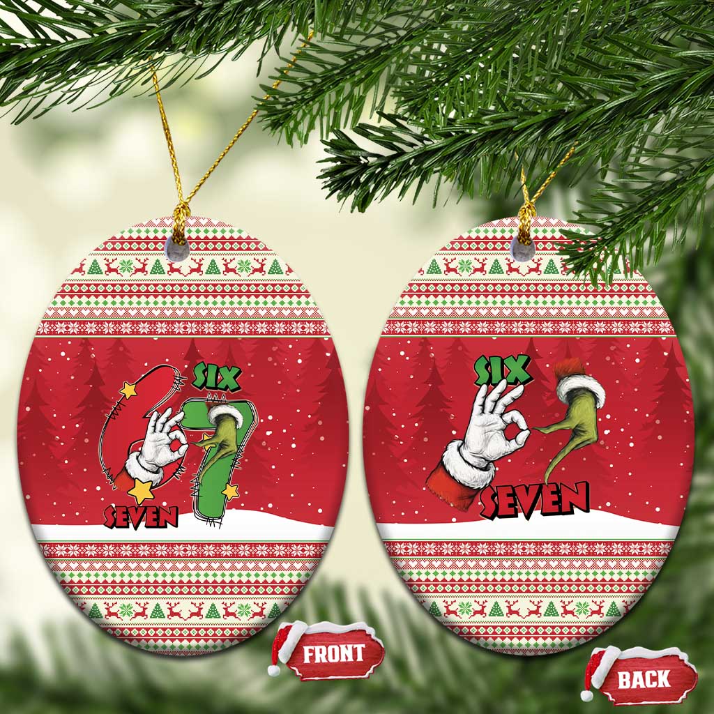 Funny Six Seven Meme Christmas Ceramic Ornament Merry 67 Mas - Wonder Print Shop