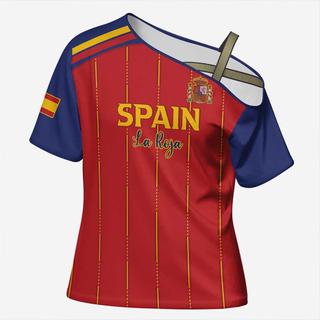Custom Spain Football 2026 Cross Shoulder Shirt Go Champions La Roja - Wonder Print Shop