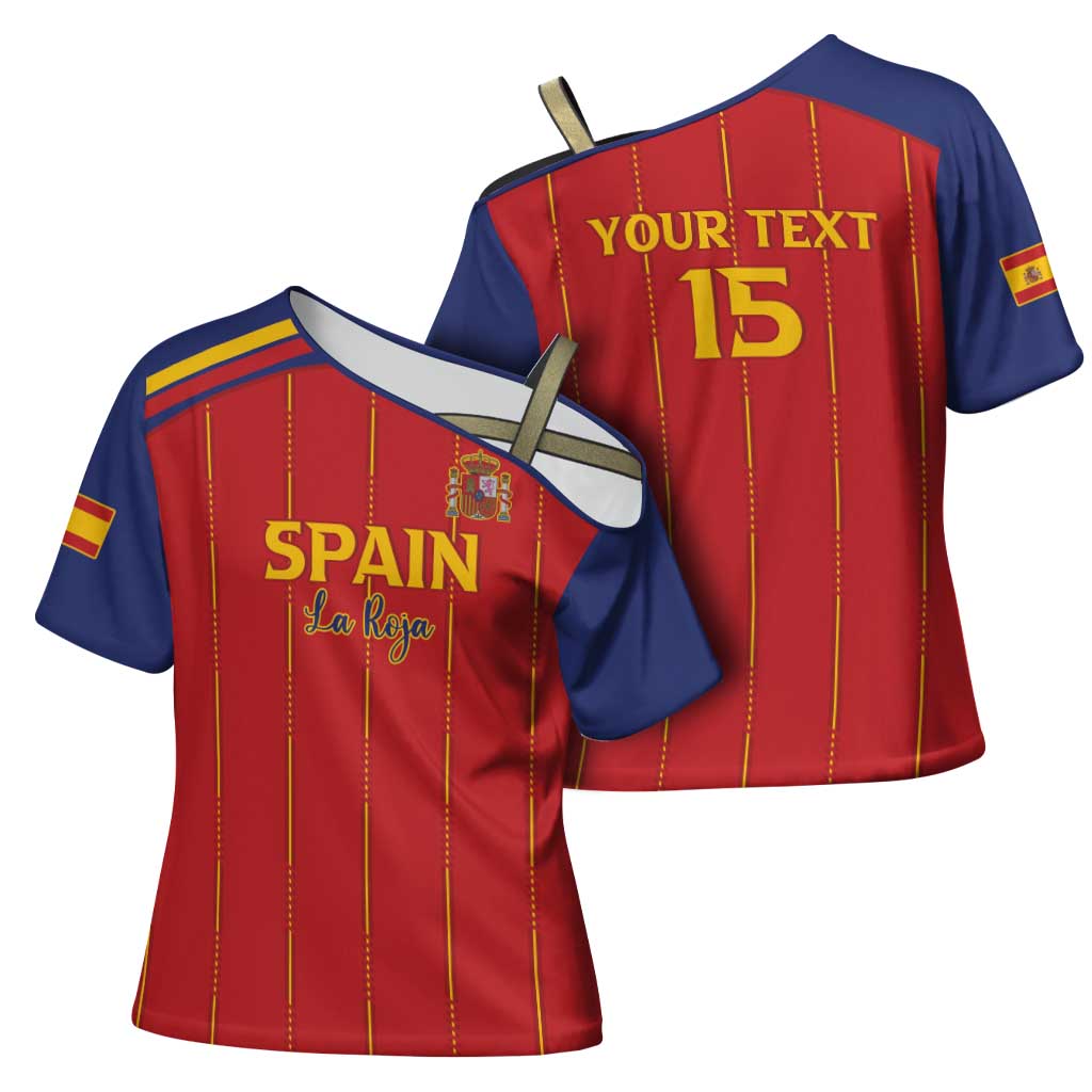 Custom Spain Football 2026 Cross Shoulder Shirt Go Champions La Roja - Wonder Print Shop