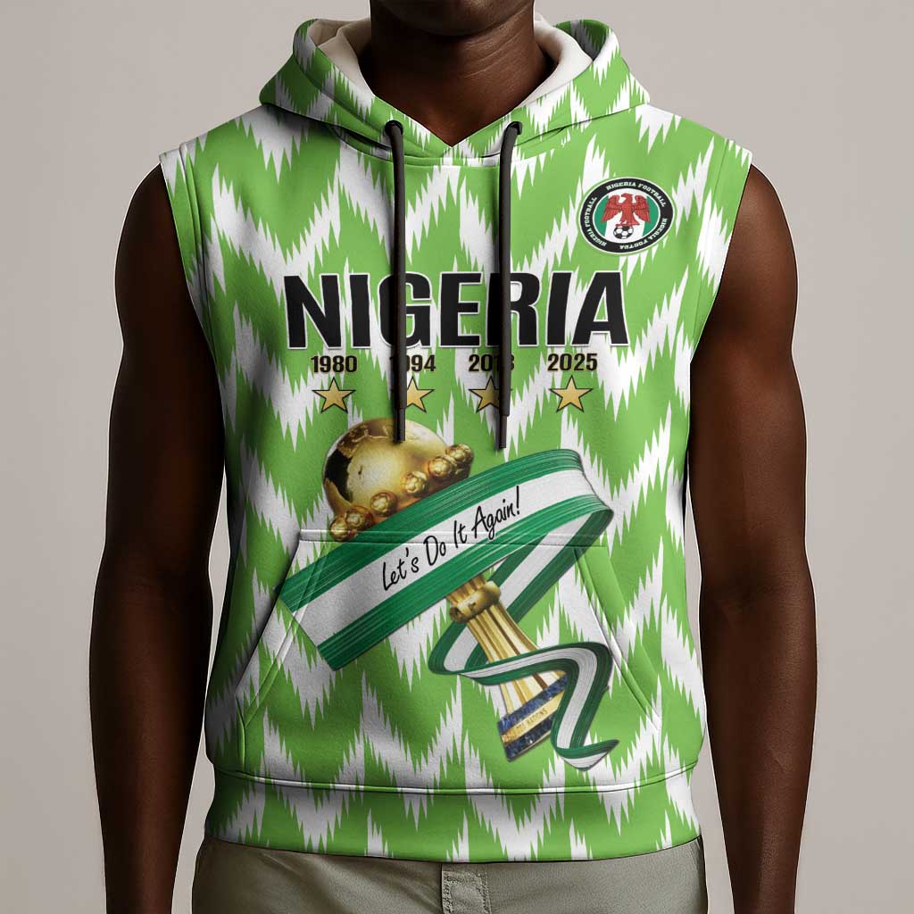 Custom Nigeria Football Sleeveless Hoodie Super Eagles - Let’s Do It Again