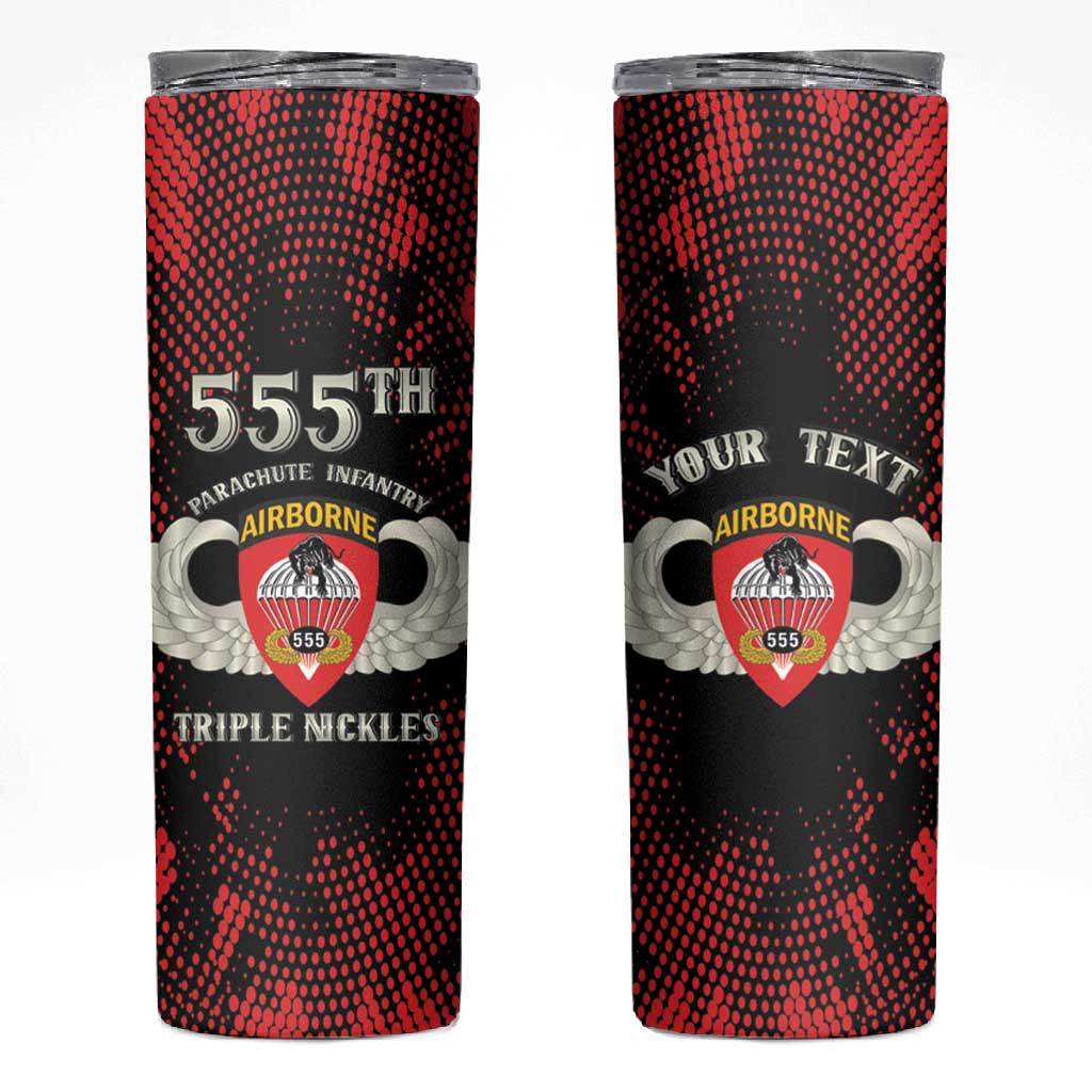 Personalized 555th Parachute Infantry Skinny Tumbler Triple Nickles Airborne Veteran Tribute