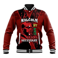 Happy Malcolm X Day Baseball Jacket By Any Means Necessary