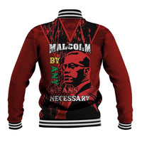 Happy Malcolm X Day Baseball Jacket By Any Means Necessary