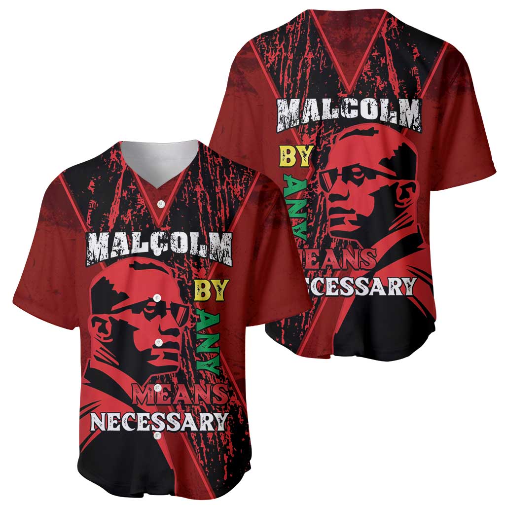 Happy Malcolm X Day Baseball Jersey By Any Means Necessary