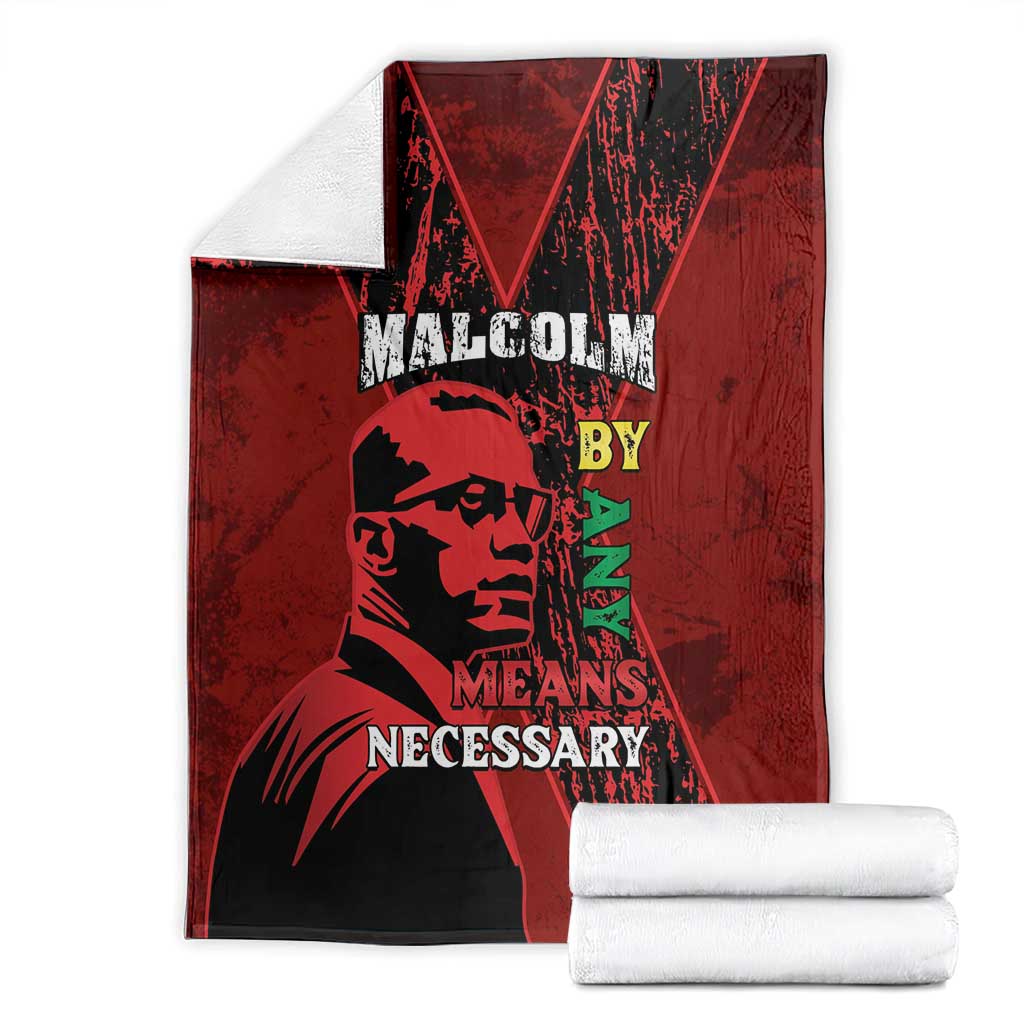 Happy Malcolm X Day Blanket By Any Means Necessary