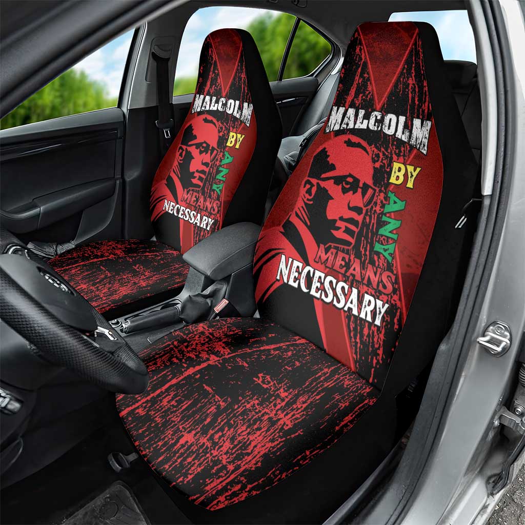 Happy Malcolm X Day Car Seat Cover By Any Means Necessary