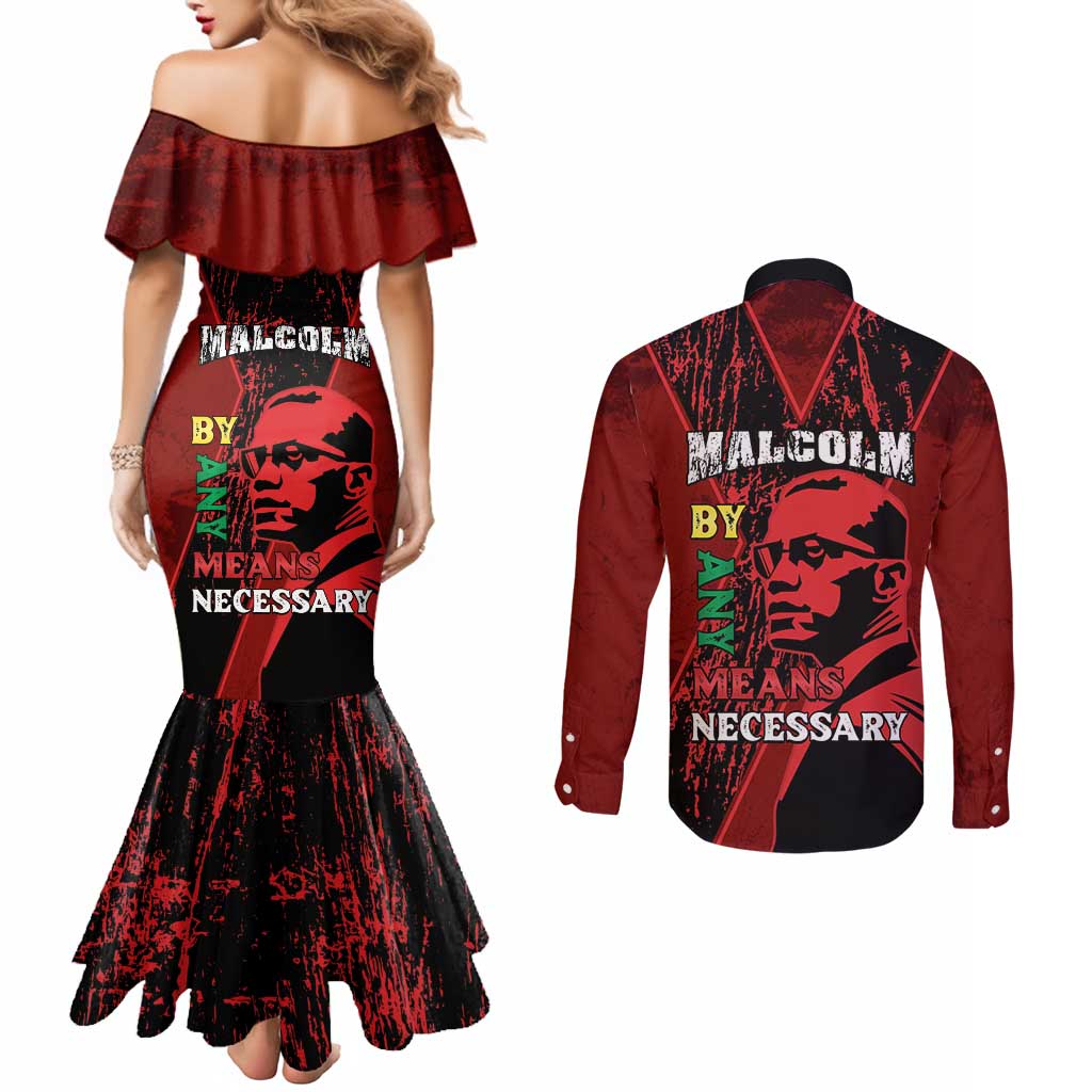 Happy Malcolm X Day Couples Matching Mermaid Dress and Long Sleeve Button Shirt By Any Means Necessary