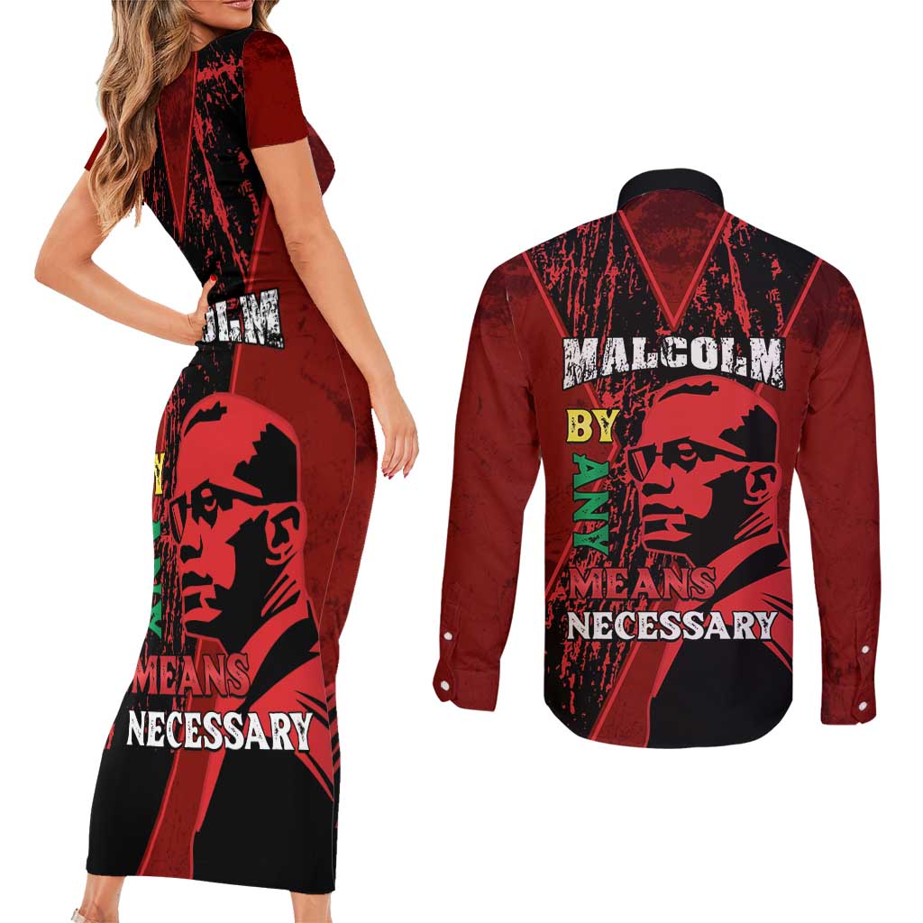 Happy Malcolm X Day Couples Matching Short Sleeve Bodycon Dress and Long Sleeve Button Shirt By Any Means Necessary