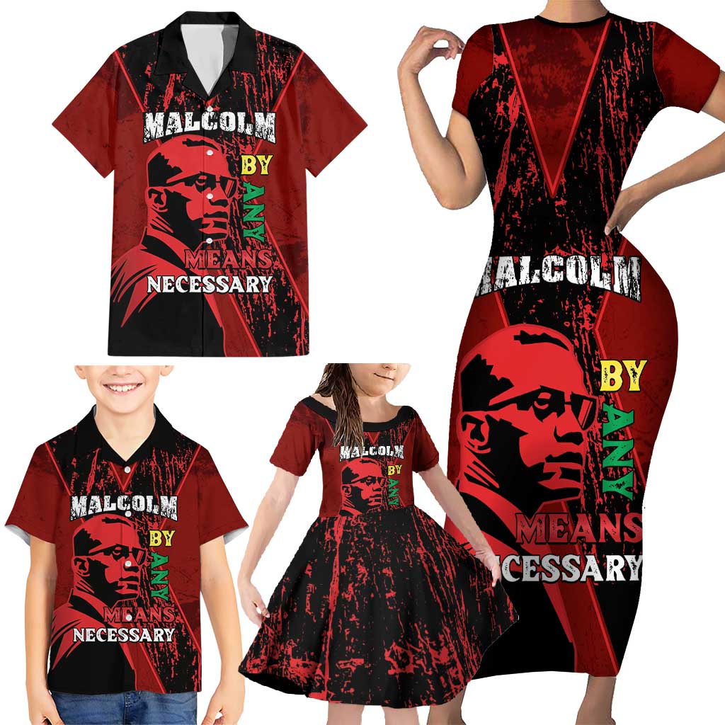 Happy Malcolm X Day Family Matching Short Sleeve Bodycon Dress and Hawaiian Shirt By Any Means Necessary