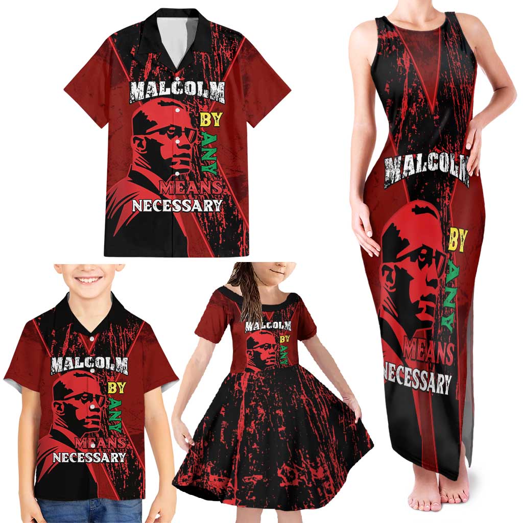 Happy Malcolm X Day Family Matching Tank Maxi Dress and Hawaiian Shirt By Any Means Necessary