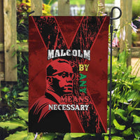 Happy Malcolm X Day Garden Flag By Any Means Necessary