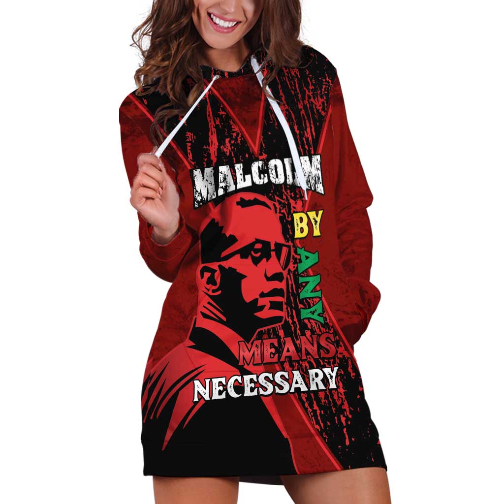 Happy Malcolm X Day Hoodie Dress By Any Means Necessary