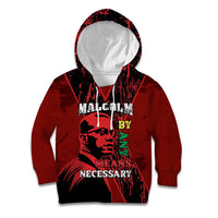 Happy Malcolm X Day Kid Hoodie By Any Means Necessary