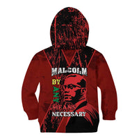 Happy Malcolm X Day Kid Hoodie By Any Means Necessary