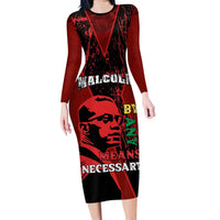 Happy Malcolm X Day Long Sleeve Bodycon Dress By Any Means Necessary