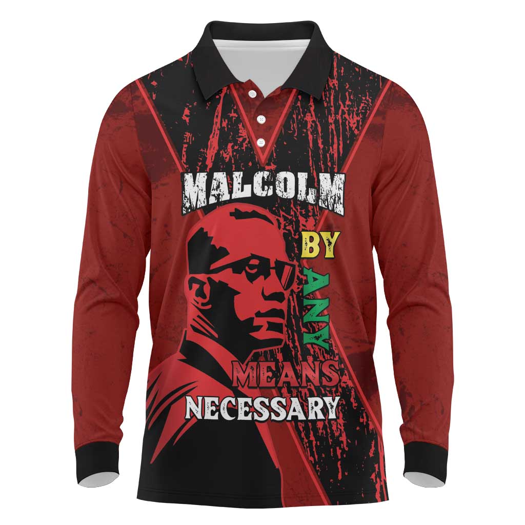 Happy Malcolm X Day Long Sleeve Polo Shirt By Any Means Necessary