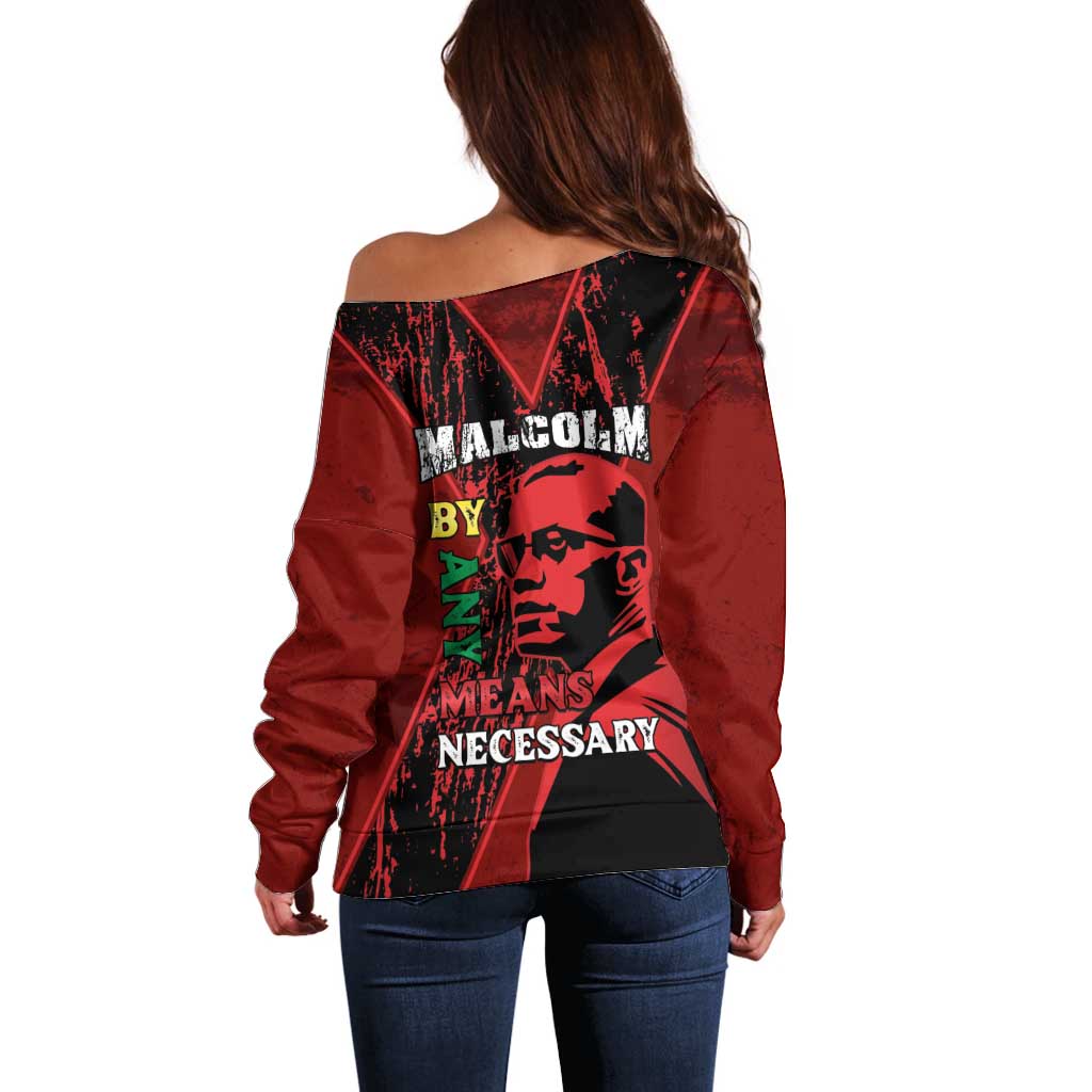 Happy Malcolm X Day Off Shoulder Sweater By Any Means Necessary