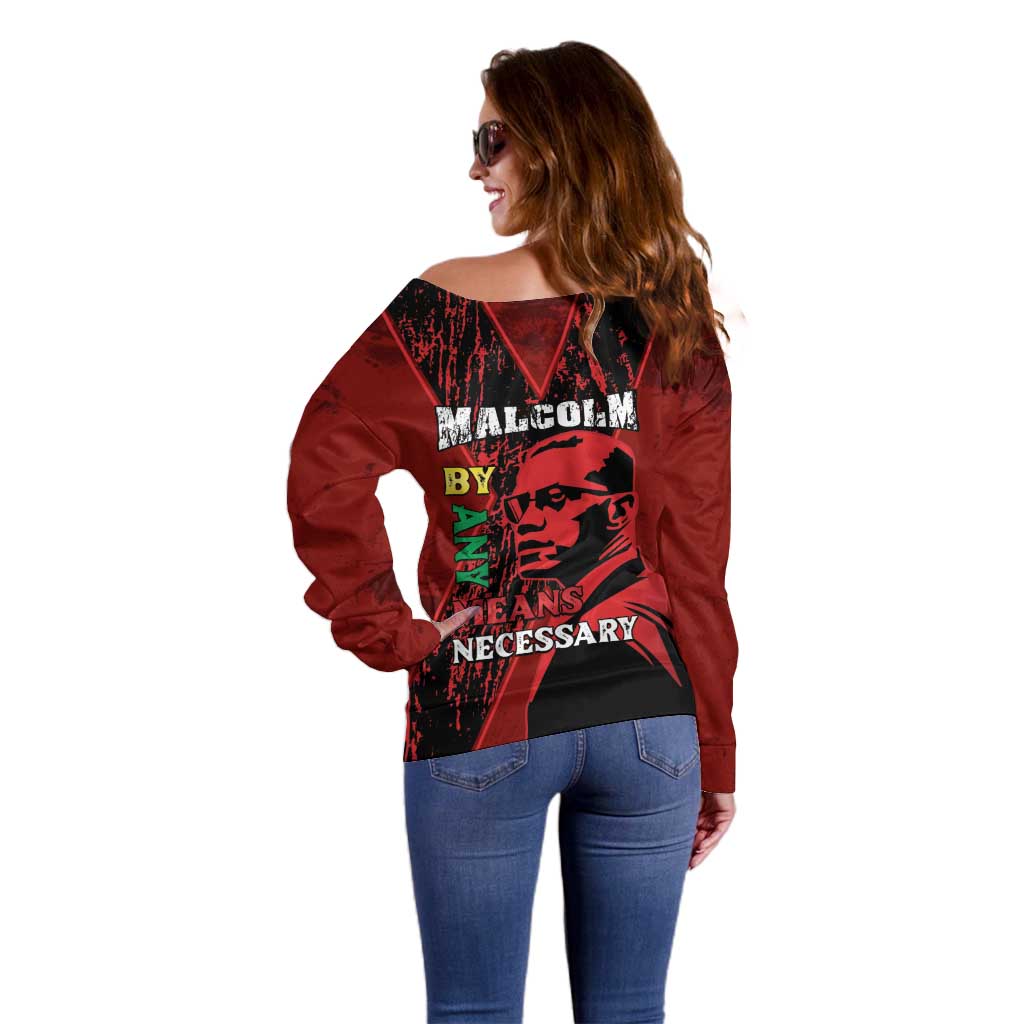 Happy Malcolm X Day Off Shoulder Sweater By Any Means Necessary