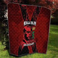 Happy Malcolm X Day Quilt By Any Means Necessary