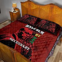 Happy Malcolm X Day Quilt Bed Set By Any Means Necessary