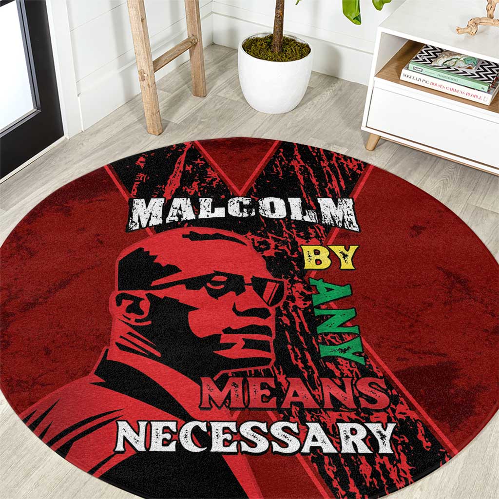 Happy Malcolm X Day Round Carpet By Any Means Necessary