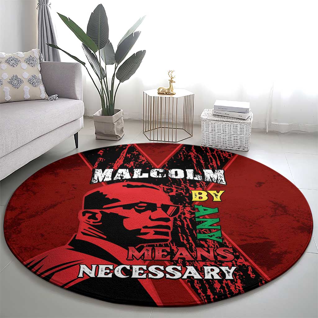 Happy Malcolm X Day Round Carpet By Any Means Necessary