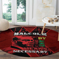 Happy Malcolm X Day Round Carpet By Any Means Necessary