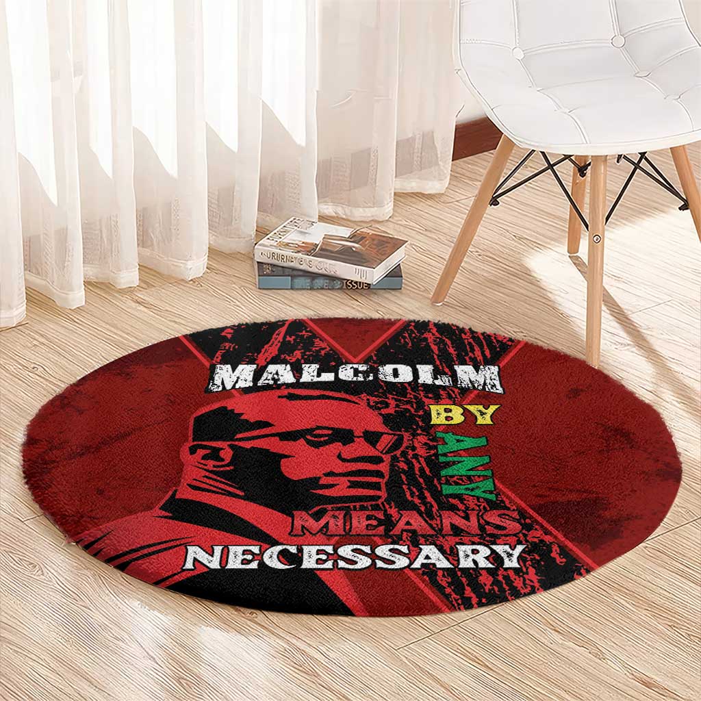 Happy Malcolm X Day Round Carpet By Any Means Necessary