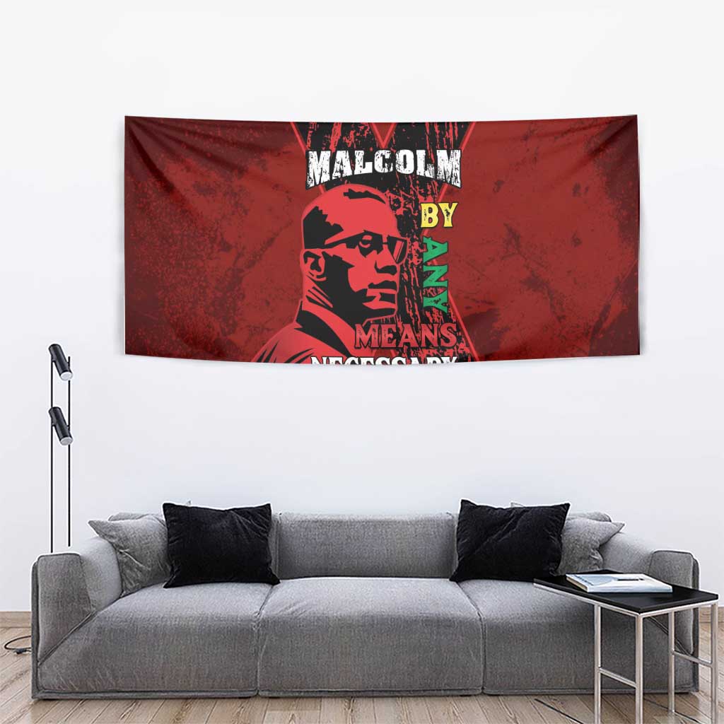 Happy Malcolm X Day Tapestry By Any Means Necessary
