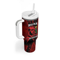 Happy Malcolm X Day Tumbler With Handle By Any Means Necessary