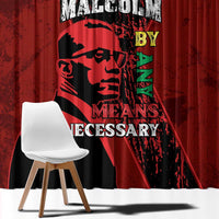 Happy Malcolm X Day Window Curtain By Any Means Necessary