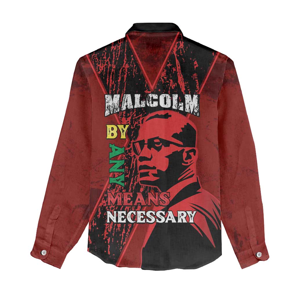 Happy Malcolm X Day Women Casual Shirt By Any Means Necessary
