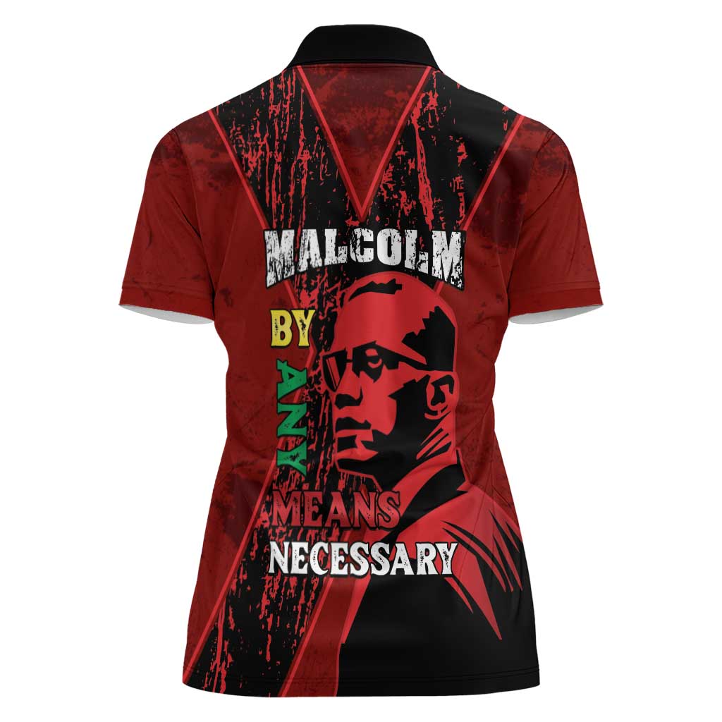 Happy Malcolm X Day Women Polo Shirt By Any Means Necessary