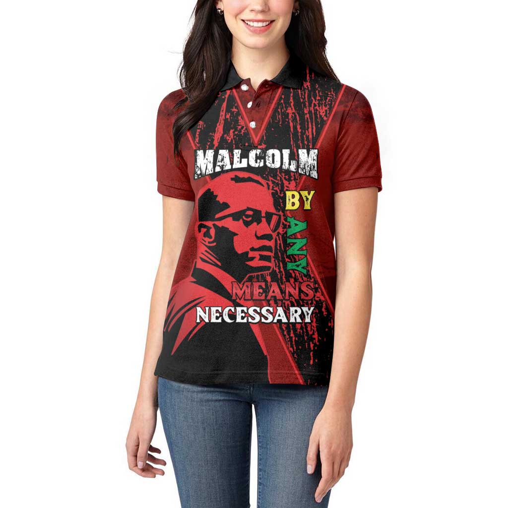 Happy Malcolm X Day Women Polo Shirt By Any Means Necessary