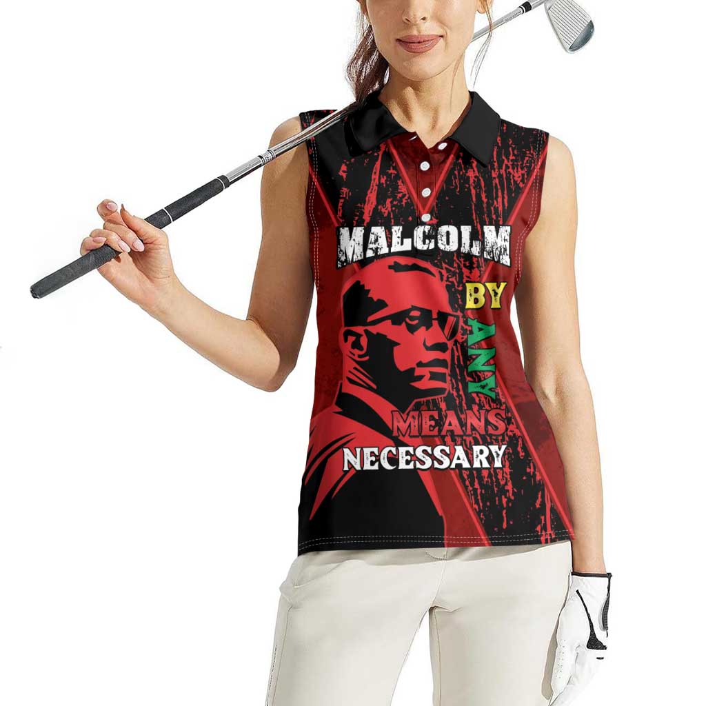 Happy Malcolm X Day Women Sleeveless Polo Shirt By Any Means Necessary