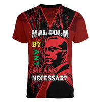 Happy Malcolm X Day Women V-Neck T-Shirt By Any Means Necessary