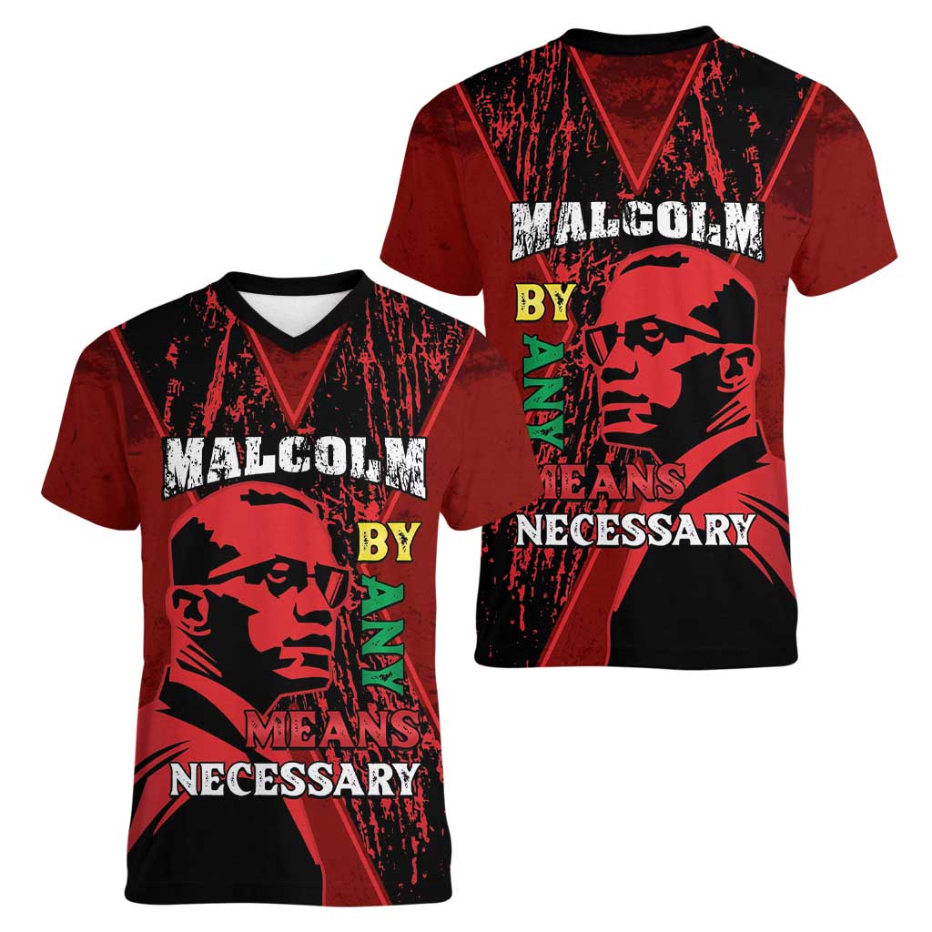Happy Malcolm X Day Women V-Neck T-Shirt By Any Means Necessary