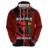 Happy Malcolm X Day Zip Hoodie By Any Means Necessary
