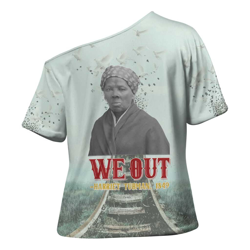 Harriet Tubman 1849 Cross Shoulder Shirt Freedom Fighter Legacy - Wonder Print Shop
