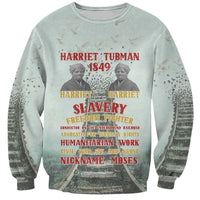 Harriet Tubman 1849 Sweatshirt Freedom Fighter Legacy - Wonder Print Shop