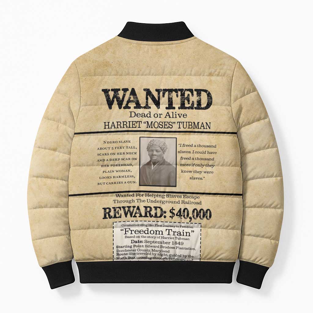 WANTED for Freedom Bomber Puffer Jacket Harriet Moses Tubman - Wonder Print Shop