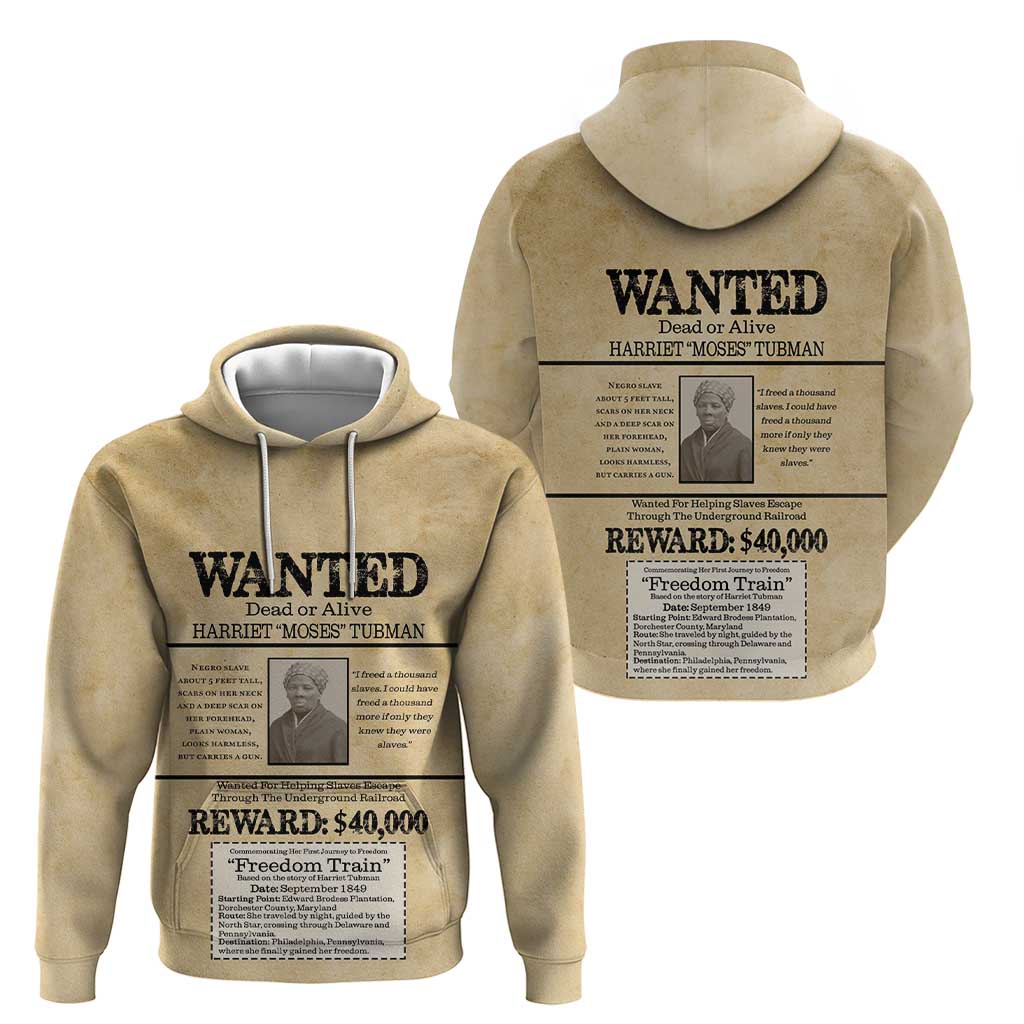 WANTED for Freedom Hoodie Harriet Moses Tubman - Wonder Print Shop