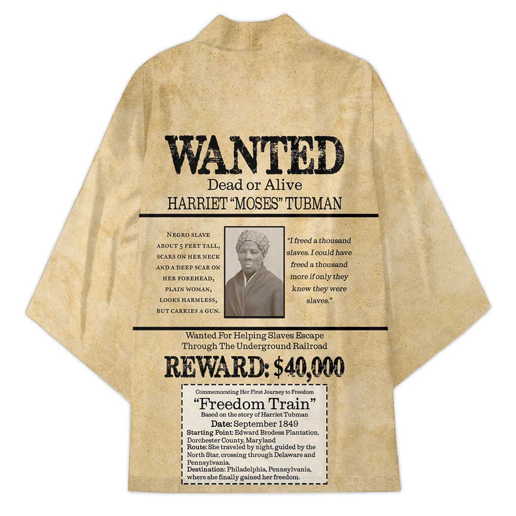 WANTED for Freedom Kimono Harriet Moses Tubman - Wonder Print Shop