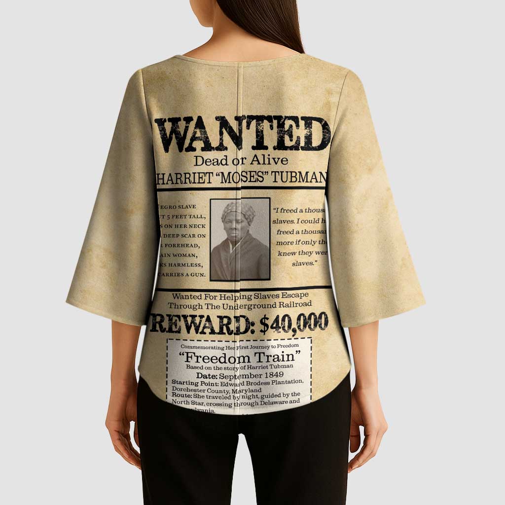 WANTED for Freedom Kimono Sleeve Blouse Harriet Moses Tubman - Wonder Print Shop