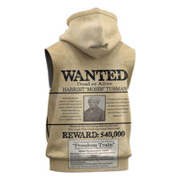 WANTED for Freedom Sleeveless Hoodie Harriet Moses Tubman - Wonder Print Shop