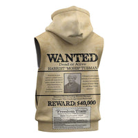 WANTED for Freedom Sleeveless Zip Hoodie Harriet Moses Tubman - Wonder Print Shop