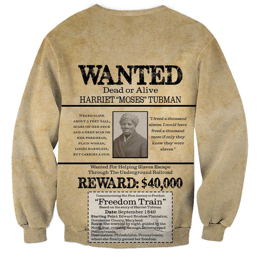 WANTED for Freedom Sweatshirt Harriet Moses Tubman - Wonder Print Shop