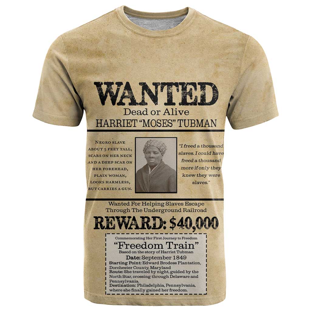 WANTED for Freedom T Shirt Harriet Moses Tubman - Wonder Print Shop